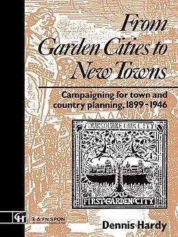 E-Book (pdf) From Garden Cities to New Towns von Dennis Hardy
