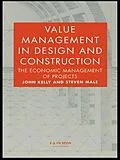 ePUB Value Management in Design and Construction von John Kelly, Steven Male