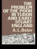 E-Book (pdf) The Problem of the Poor in Tudor and Early Stuart England von A. L. Beier