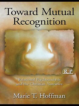 E-Book (pdf) Toward Mutual Recognition von Marie T. Hoffman