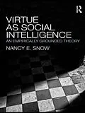 ePUB Virtue as Social Intelligence von Nancy E. Snow