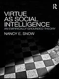 E-Book (pdf) Virtue as Social Intelligence von Nancy E. Snow