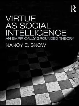 E-Book (pdf) Virtue as Social Intelligence von Nancy E. Snow