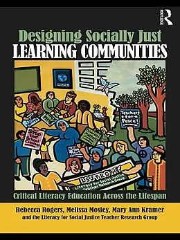 PDF Designing Socially Just Learning Communities von Rebecca Rogers, Mary Ann Kramer, Melissa Mosley