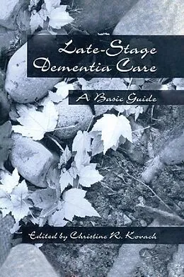 E-Book (epub) End-Stage Dementia Care von C. R. Kovach