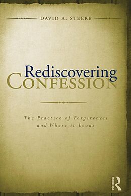 E-Book (pdf) Rediscovering Confession von David A. Steere