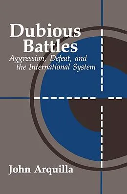 E-Book (epub) Dubious Battles von John Arquilla