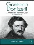 E-Book (pdf) Gaetano Donizetti von James P. Cassaro