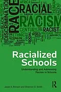 E-Book (epub) Racialized Schools von Jesse A. Brinson, Shannon D. Smith