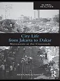 E-Book (pdf) City Life from Jakarta to Dakar von Abdoumaliq Simone