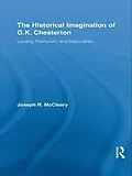 E-Book (pdf) The Historical Imagination of G.K. Chesterton von Joseph R. McCleary