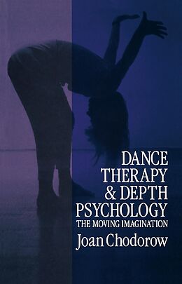 eBook (pdf) Dance Therapy and Depth Psychology de Joan Chodorow