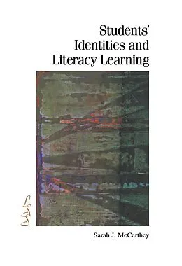 E-Book (epub) Students' Identities and Literacy Learning von Sarah J. Mccarthey, Ira
