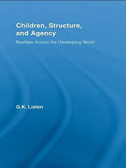 PDF Children, Structure and Agency von G. K. Lieten