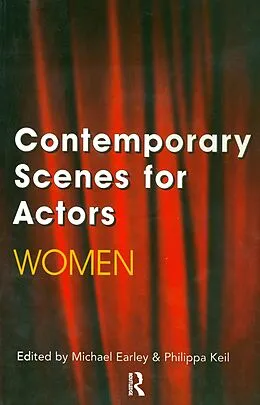 E-Book (pdf) Contemporary Scenes for Actors von Michael Earley, Philippa Keil