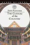 ePUB The Custom of the Country von John Fletcher
