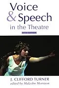 E-Book (epub) Voice and Speech in the Theatre von J. Clifford Turner, Malcolm Morrison