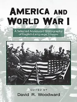 E-Book (pdf) America and World War I von David Woodward