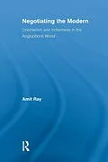 E-Book (epub) Negotiating the Modern von Amit Ray