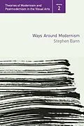 ePUB Ways Around Modernism von Stephen Bann