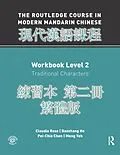 E-Book (pdf) Routledge Course in Modern Mandarin Chinese Workbook 2 (Traditional) von Claudia Ross
