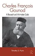 ePUB Charles Francois Gounod von Timothy Flynn