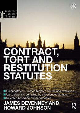 eBook (epub) Contract, Tort and Restitution Statutes 2012-2013 de James Devenney, Howard Johnson