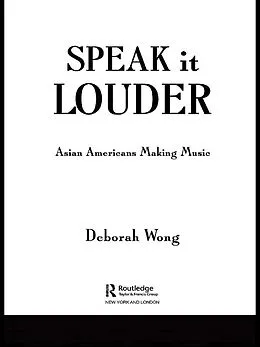 E-Book (epub) Speak it Louder von Deborah Wong