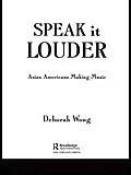 E-Book (pdf) Speak it Louder von Deborah Wong