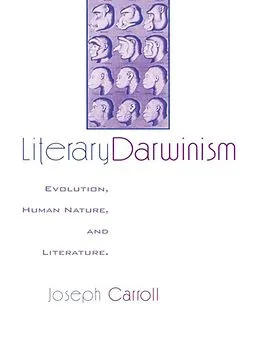 E-Book (epub) Literary Darwinism von Joseph Carroll
