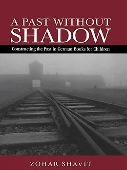 E-Book (pdf) A Past Without Shadow von Zohar Shavit