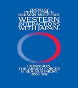 eBook (epub) Western Interactions With Japan de Peter Lowe, Herman Moeshart