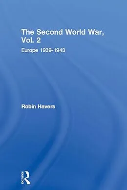 E-Book (epub) The Second World War, Vol. 2 von Robin Havers