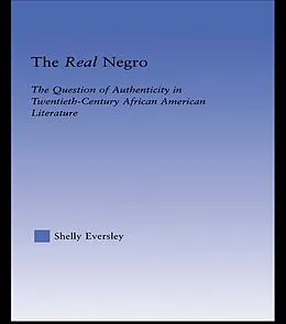 E-Book (epub) The Real Negro von Shelly Eversley