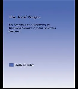 E-Book (pdf) The Real Negro von Shelly Eversley