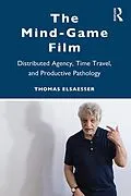 E-Book (pdf) The Mind-Game Film von Thomas Elsaesser