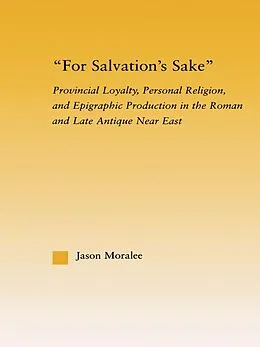 E-Book (epub) For Salvation's Sake von Jason Moralee
