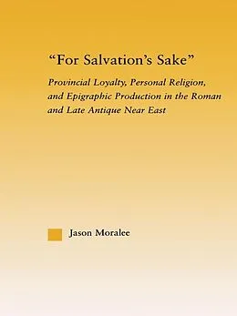 E-Book (pdf) For Salvation's Sake von Jason Moralee