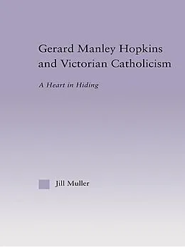 E-Book (pdf) Gerard Manley Hopkins and Victorian Catholicism von Jill Muller