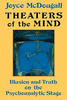E-Book (pdf) Theaters Of The Mind von Joyce Mcdougall