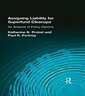 ePUB Assigning Liability for Superfund Cleanups von Katherine N. Probst, Paul R. Portney