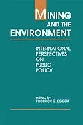 E-Book (epub) Mining and the Environment von Roderick G. Eggert