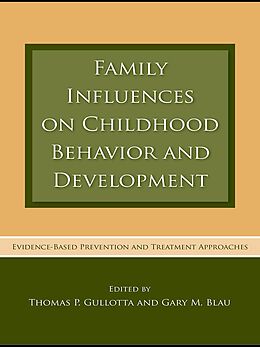 E-Book (epub) Family Influences on Childhood Behavior and Development von 