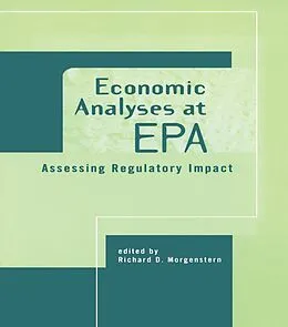 E-Book (pdf) Economic Analyses at EPA von Richard D. Morgenstern