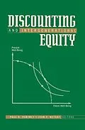 PDF Discounting and Intergenerational Equity von Paul R. Portney, John P. Weyant