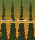 E-Book (epub) Sustainability of Temperate Forests von Roger A. Sedjo, Alberto Goetzl, Stevenson O. Moffat