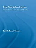 E-Book (epub) Post-War Italian Cinema von Daniela Treveri Gennari