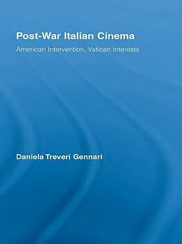 E-Book (pdf) Post-War Italian Cinema von Daniela Treveri Gennari