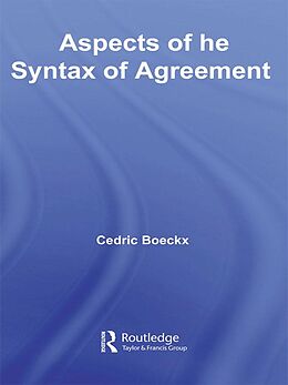 eBook (epub) Aspects of the Syntax of Agreement de Cedric Boeckx