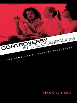 E-Book (pdf) Controversy in the Classroom von Diana E. Hess
